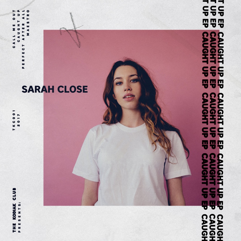 Sarah Close - Caught Up